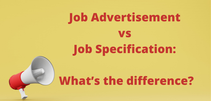 Serenay Sar Kaya - Job Advertisement vs Job Specification: What's the difference? - Webrecruit