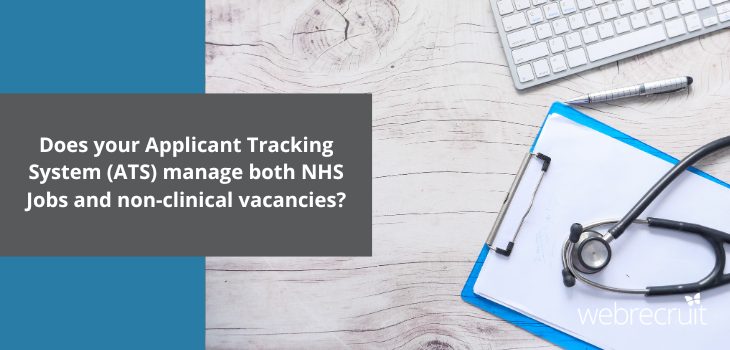 The title 'Does your Applicant Tracking System (ATS) manage both NHS Jobs and non-clinical vacancies?' with a laptop and clipboard in the background.