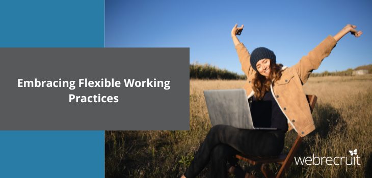 The title 'Embracing Flexible Working Practices' with a woman working on her laptop outside in the background.